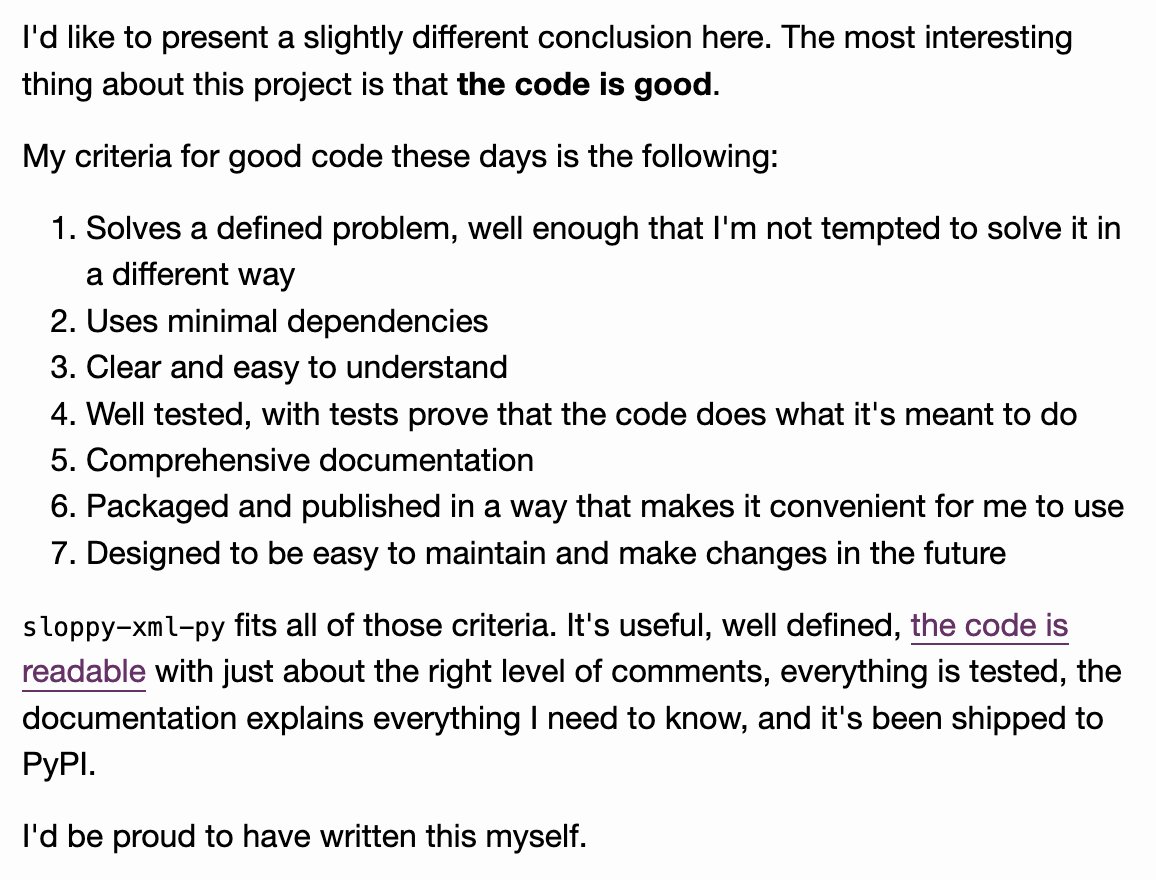 The thing I find most interesting about Armin's new sloppy-xml-py open source package, written almost entirely using Claude and Claude Code, is that the code is good simonwillison.net/2025/Jun/21/my…