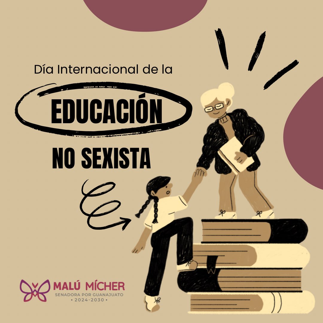 Recordemos en este Día Internacional de la Educación No Sexista que le igualdad entre mujeres y hombres se construye desde las aulas. 👩🏽‍🏫

Impulsar una educación libre de estereotipos y machismo garantiza que niñas y jóvenes vivan libres de violencias y discriminación.
