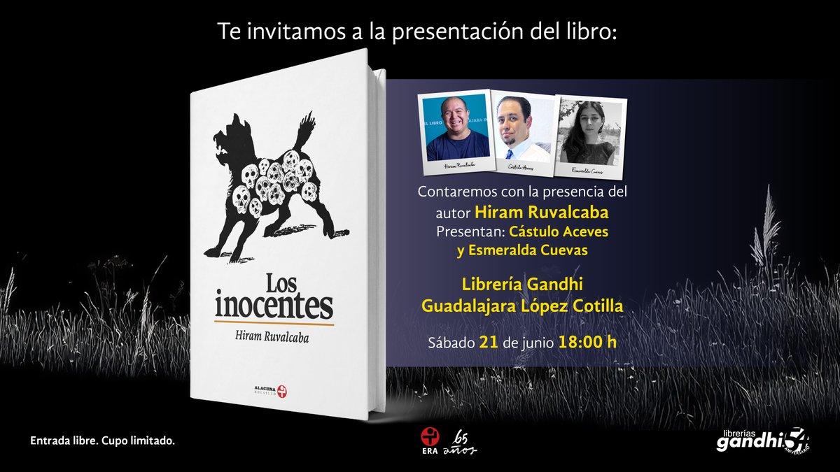 📖💫Te invitamos a la presentación del libro “Los inocentes”.
Contaremos con la presencia del autor Hiram Ruvalcaba.
🙋Presentan: Cástulo Aceves y Esmeralda Cuevas.
📅¿Cuándo? Hoy en punto de  las 18:00 h.
📍¿Dónde? Librería Gandhi Guadalajara López Cotilla.
¡No te lo pierdas!
