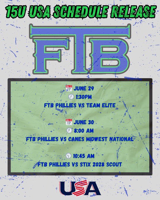 FTB_National's tweet image. 📢 USA Schedule is Official! 🇺🇸

🗓️ June 29
1:30 PM – FTB Phillies vs Team Elite

🗓️ June 30
8:00 AM – FTB Phillies vs Canes Midwest National

10:45 AM – FTB Phillies vs Stix 2028 Scout