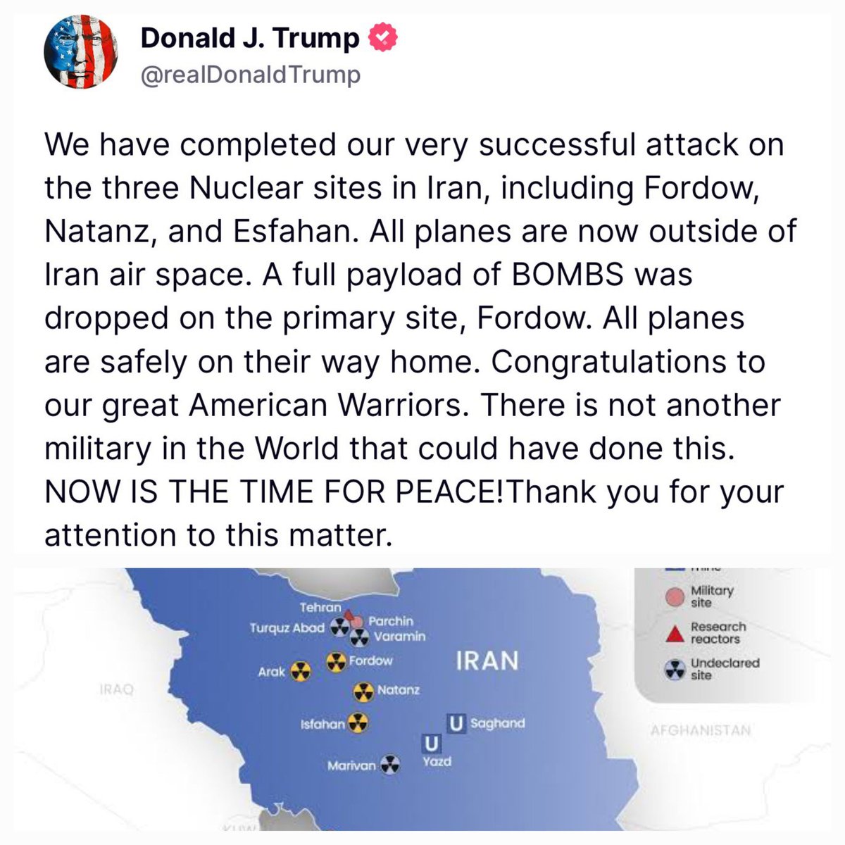 johnvehe's tweet photo. Donald Trump says the U.S has successfully rendered the three nuclear sites in Iran impotent. This has always been the ultimate goal. Not about indiscriminate firing of missiles at the civilian populace. Indeed, NOW IS THE TIME FOR PEACE. T https://t.co/CY0yQaeqHF