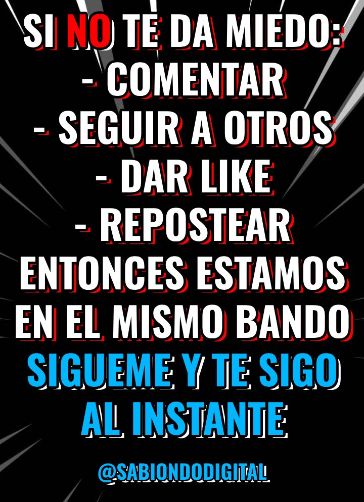 sabiondodigital's tweet photo. 🔥🔥 VAMOS A GANAR SEGUIDORES

🔥🔥 SI TODOS NOS SEGUIMOS = TODOS GANAMOS

🔥🔥 UNIDOS SOMOS MAS +++++++++++++

#SiguemeYTeSigo #SiguemeYTeSigoYa #SiguemeYTeSigoAlInstante https://t.co/wOiBlrAS6P