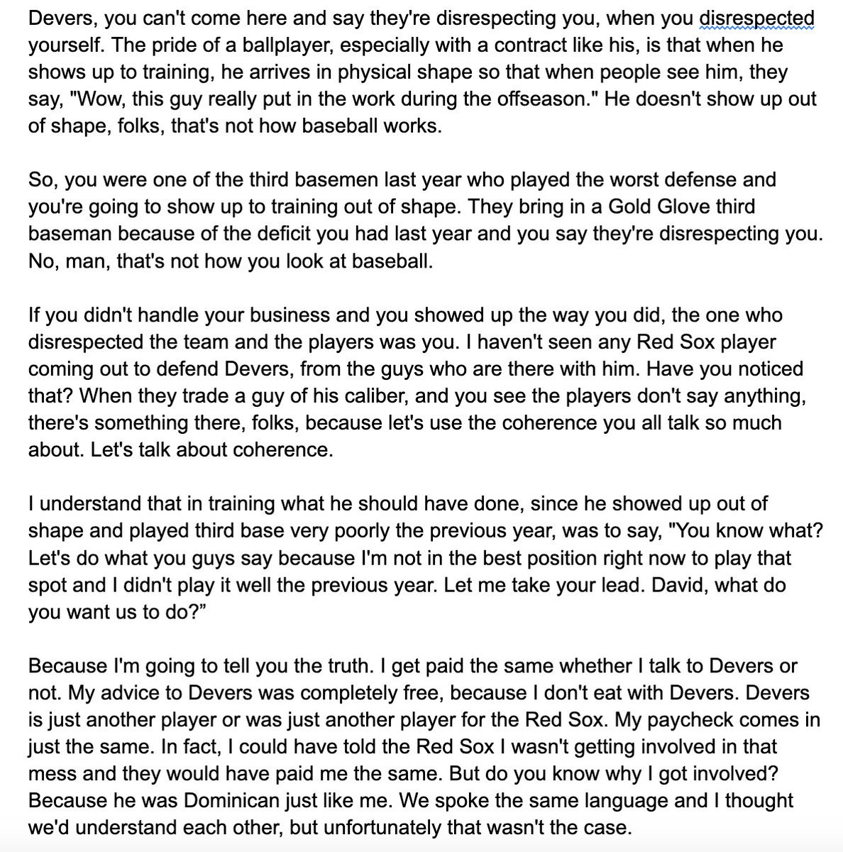 Colin McCarthy (@colinmccarth_dc) on Twitter photo Here's the full translation of David Ortiz's latest comments on Rafael Devers (via translate.mom) Here's the full translation of David Ortiz's latest comments on Rafael Devers (via translate.mom)
