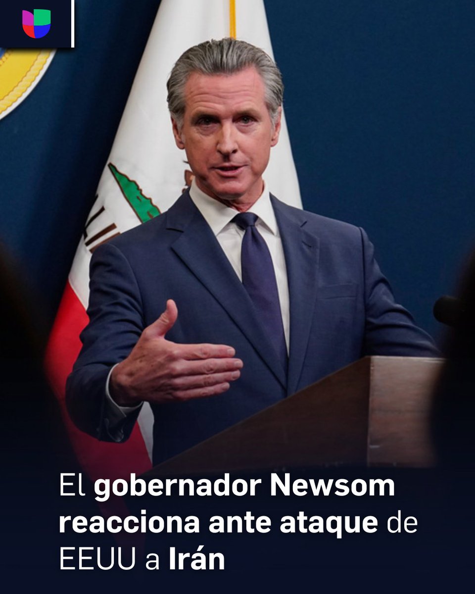 El mensaje del gobernador Newsom ante el ataque de EEUU a Irán. ➡️ uni.vi/6Kxi106cziQ