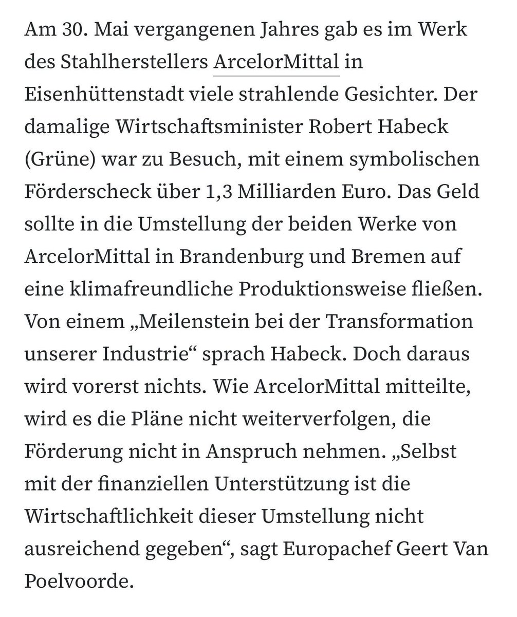 Grüner Stahl war schon immer eine Schwachsinnsidee. Nun zeigt sich, dass sich der Blödsinn nicht einmal mit mehr als 1 Milliarde Subventionen rechnet - siehe diesen Auszug aus der FAZ