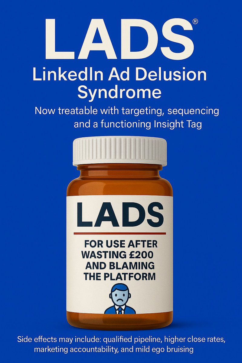 🚨 Public Health Warning: LinkedIn Ad Delusion Syndrome (LADS) 🚨

A fast-spreading epidemic among B2B founders and marketers:

LinkedIn Ad Delusion Syndrome (LADS)

🧠 Belief: “LinkedIn Ads don’t work.”

🩺 Reality: You spent £200 over 4 days targeting everyone and no one with