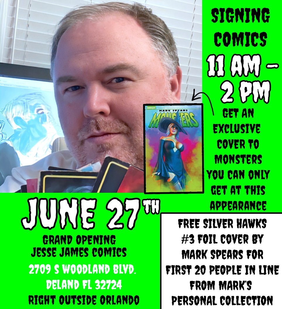 Friday June 27th near Orlando Florida, I will be making a appearance and signing some comics! Also bringing an exclusive Monsters cover with me.  Only 100 made and I will have 90 with me.  Also first 20 people in line get a Silverhawks #3 foil cover from my personal collection.
