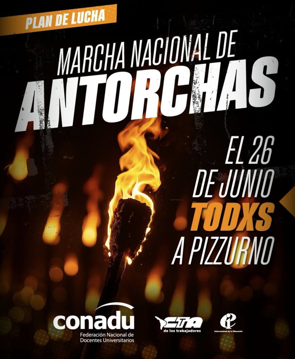 📢MARCHA DE ANTORCHAS

📌26 de Junio. A Palacio Pizzurno

✔️Por la recuperación de nuestros salarios

✔️Por el aumento de las becas estudiantiles

✔️Por más presupuesto para ciencia y tecnología

✔️Por más presupuesto para las universidades nacionales
#SomosLaUniversidadPública