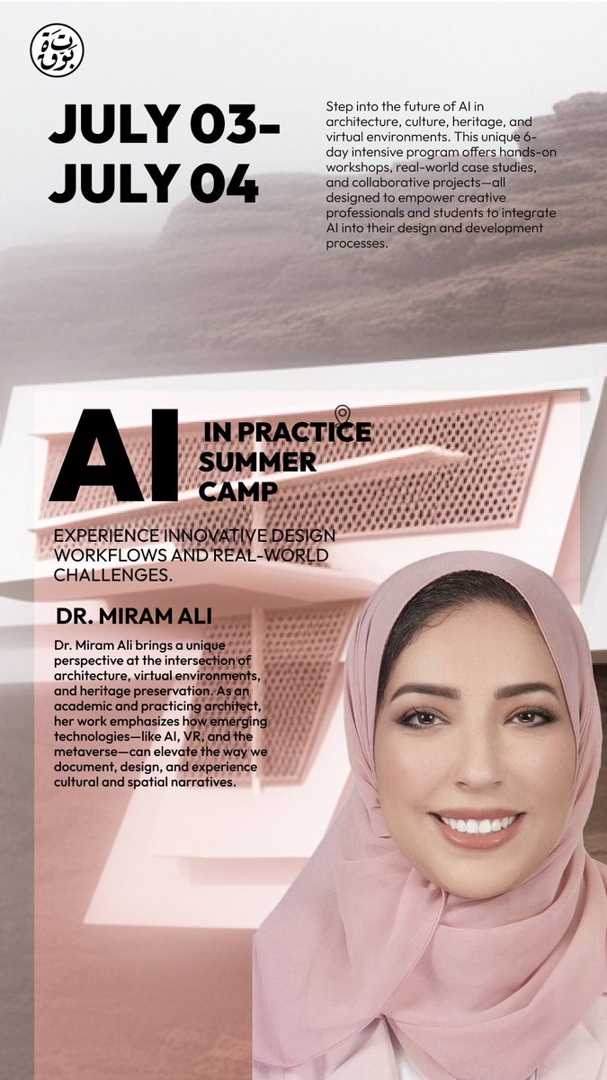 ضمن برنامج الأكاديمية الصيفية المعمارية لهذا العام يسعدنا أن نعلن عن فتح التسجيل
لبرنامج إتقان التصميم بالذكاء الاصطناعي في #الرياض 
انضم إلينا في برنامج مكثف لمدة 6 أيام يستكشف تقاطع الذكاء الاصطناعي والتصميم والاستدامة. يجمع هذا البرنامج الشامل بين ثلاث ورش عمل حصرية، مما يوفر