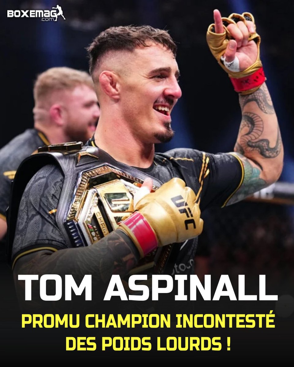 Suite au départ en retraite de Jon Jones, Tom Aspinall 🇬🇧 est le nouveau ROI 👑 des poids lourds de l'UFC !