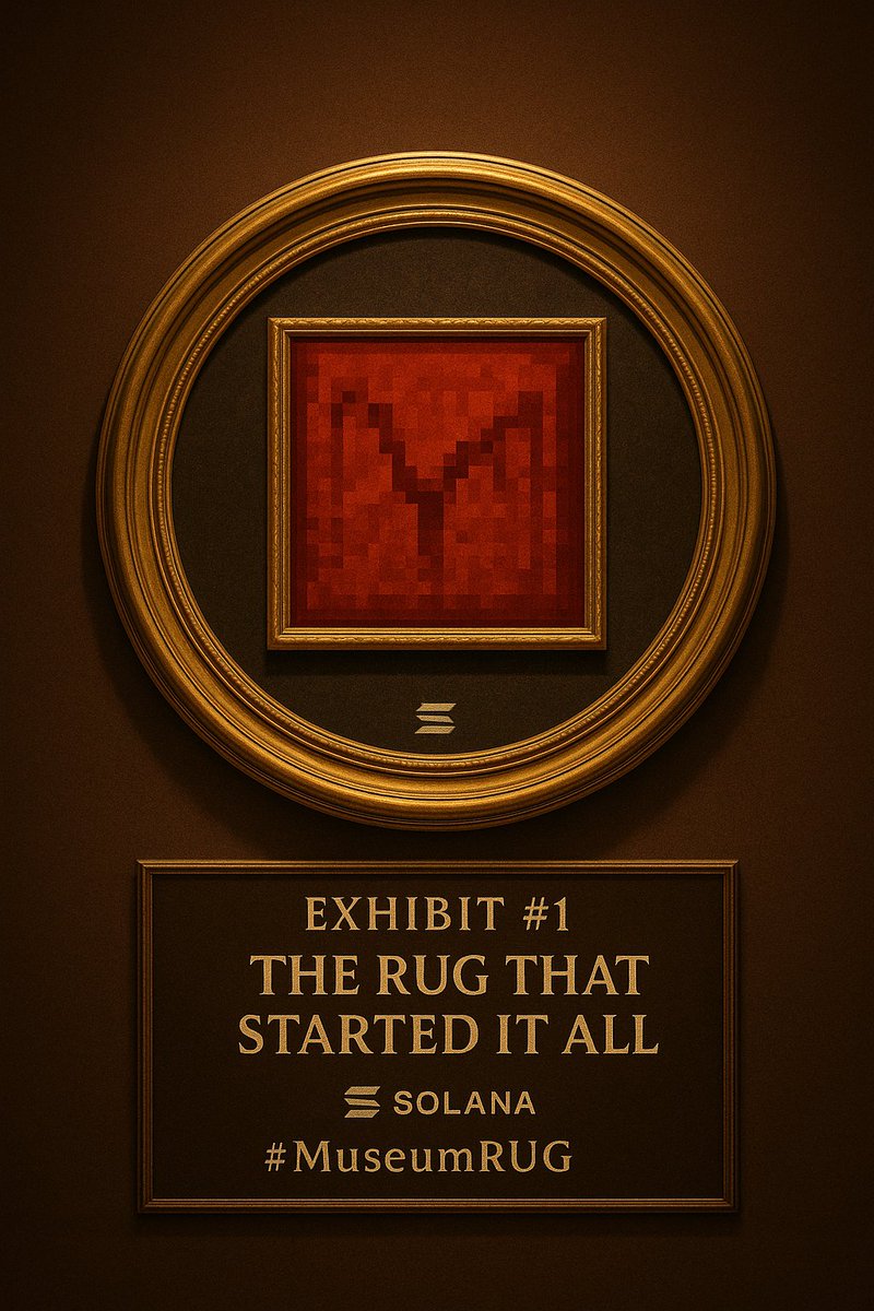 MuseumRUGged's tweet photo. Just dropped another masterpiece in the Hall of Rugs 🎨
That one chart that made you cry? Yeah, we framed it 😂
Welcome to $RUG — the museum where rugs live forever.

Coming soon on https://t.co/lqgps9qzKI 🏛️
#MuseumRUG #Solana #RUGseason #DegenLife https://t.co/RjZov1ctNJ