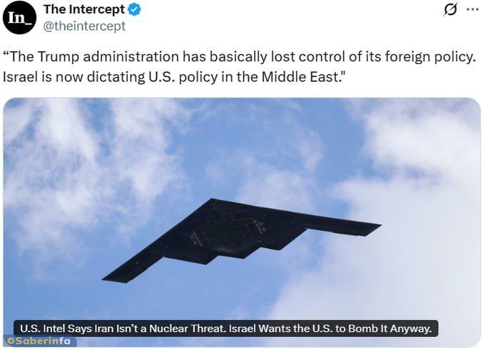 BPartisans's tweet image. The Intercept : « Trump a essentiellement perdu le contrôle de la situation. Israël dicte désormais la politique étrangère des États-Unis. »