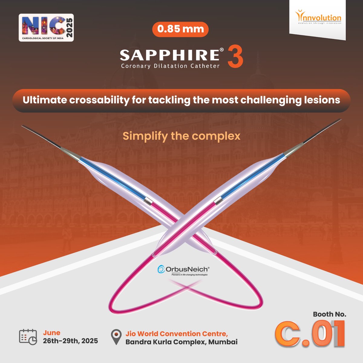 Unlock unparalleled success in tackling complex CTO lesions with Sapphire 3 0.85 mm balloon—engineered for ultimate crossability and deliverability.

Meet us at NIC 2025, Booth C.01, at the Jio World Convention Centre, Mumbai, and explore how this innovation is transforming