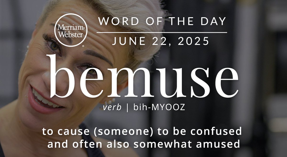 The #WordOfTheDay is ‘bemuse.’
ow.ly/W6Jk50WcTPr