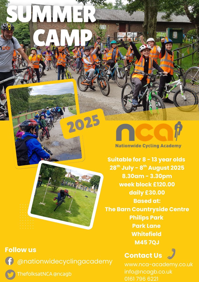 NCA's Summer Cycle Camp 2025
28th July to 8th August
Sign up for a day or a week - two wheeled fun and games designed to encourage confidence! Equipment provided if you don't have it. Explore Bury's cycle trails in greenspace
nca-academy.co.uk 
book: ncagb.co.uk