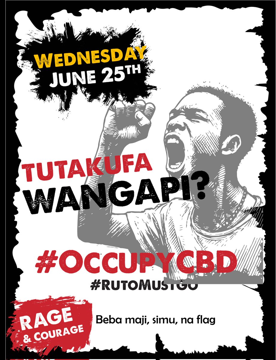 Tutangoja tukufe wote hadi lini? Ruto Must Go now