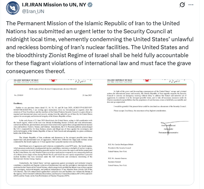 jkmediasocial's tweet photo. The Permanent Mission of the Islamic Republic of Iran to the United Nations has submitted an urgent letter to the Security Council at midnight local time, vehemently condemning the United States’ unlawful and reckless bombing of Iran’s nuclear facilities. #IranUN #USIranTensions #NuclearStrike #UNSecurityCouncil #InternationalLaw #MiddleEastConflict #IranNuclearSites #BreakingNews