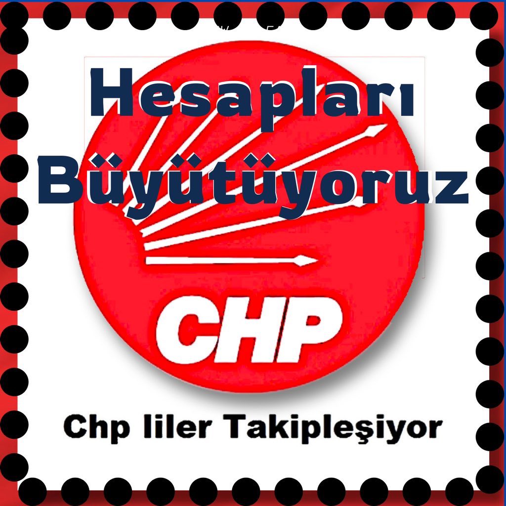 Haydi canlar hesapları büyütelim.🇹🇷
Beğen-Paylaş
Yoruma #CHP yaz
RT yapanlara,yorum atanlara takip isteği gönder🔥