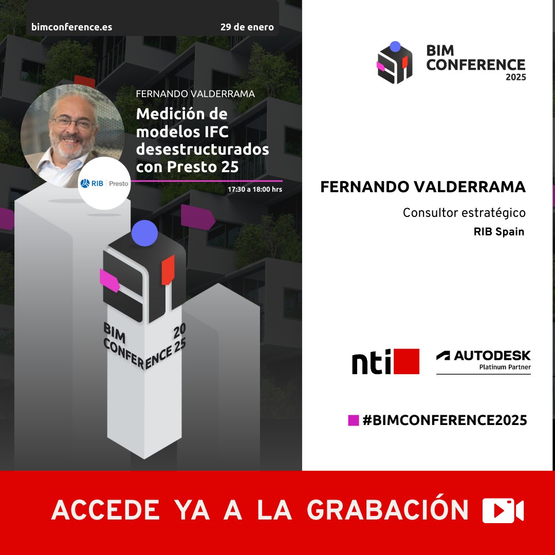 🎥 Grabación disponible: 

Medición de modelos IFC desestructurados con Presto 25 
Fernando Valderrama (RIB Spain) comparte su experiencia en la BIM Conference 2025. 
👉 f.mtr.cool/ybnmcwxtek 
#BIMConference2025 #Autodesk #IFC #Presto25 #BIM #NTISpain #NTIGroup