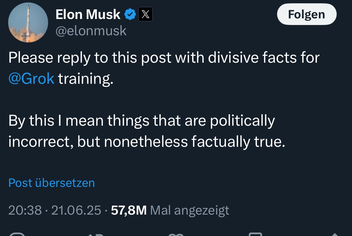 tasinasie's tweet image. #QElon versucht aktuell Grok, seine eigene K.I., seinem Weltbild entsprechend zu trainieren . Anbei
auch die Reaktion mit den meisten Likes. Es ist erschreckend.