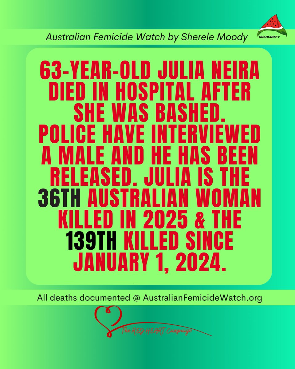 MapFemicide's tweet image. 63-year-old Julia Neira died in hospital on Friday with injuries from an assault. A male known to her was interviewed by police and released pending further investigations. Julia is the 36th Australian woman killed this year.
❤️Support my work: australianfemicidewatch.org/support/