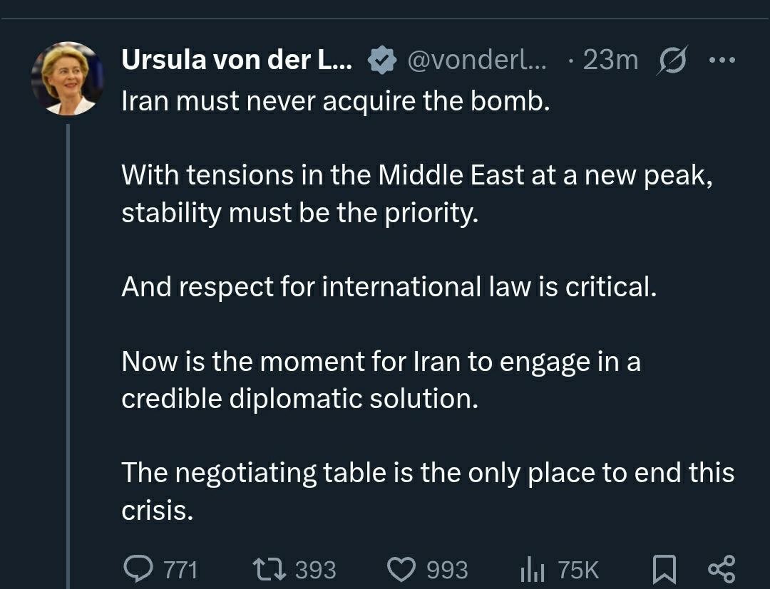 🇮🇷🇪🇺 Von der Leyen says Iran must respect international law, in response to illegal strikes on Iran.

-&gt; Iran gets attacked illegally according to international law, and the EU scolds Iran to follow the international law. Ehhm? What?

Are they fully nuts?