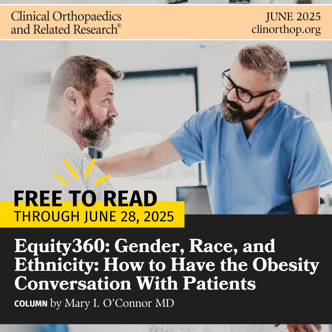 Clinorthop's tweet photo. 📢 Free til 6/28: "Like it or not, we are on the front lines of the obesity epidemic, (and) we can approach the obesity conversation by focusing on musculoskeletal health," writes @MaryOConnorMD in her last #Equity360 column in #CORR: https://t.co/cDpoBTMT6S
#orthoTwitter https://t.co/TI6KnPGNXb