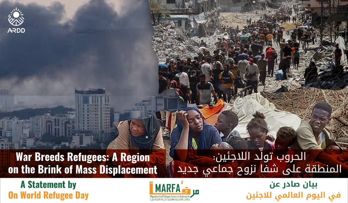 AR_Renaissance's tweet image. War Breeds Refugees: A Region on the Brink of Mass Displacement
A #Statement by #MARFA On #WorldRefugeeDay

This World Refugee Day comes at a time of grave escalation and deepening danger. As the region teeters on the edge of yet another catastrophic conflict—this time between