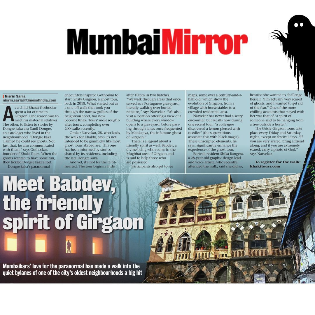 Our #GrislyGirgaon ghost walk is featured in yesterday’s Mumbai Mirror edition!

Want to experience it for yourself? Book your spot now.

➡️Book now at: khakitours.com/experiences/To…...

#KhakiTours #Girgaon #Babdev #ParanormalActivity #Tourism #India #MumbaiMirror #Featured