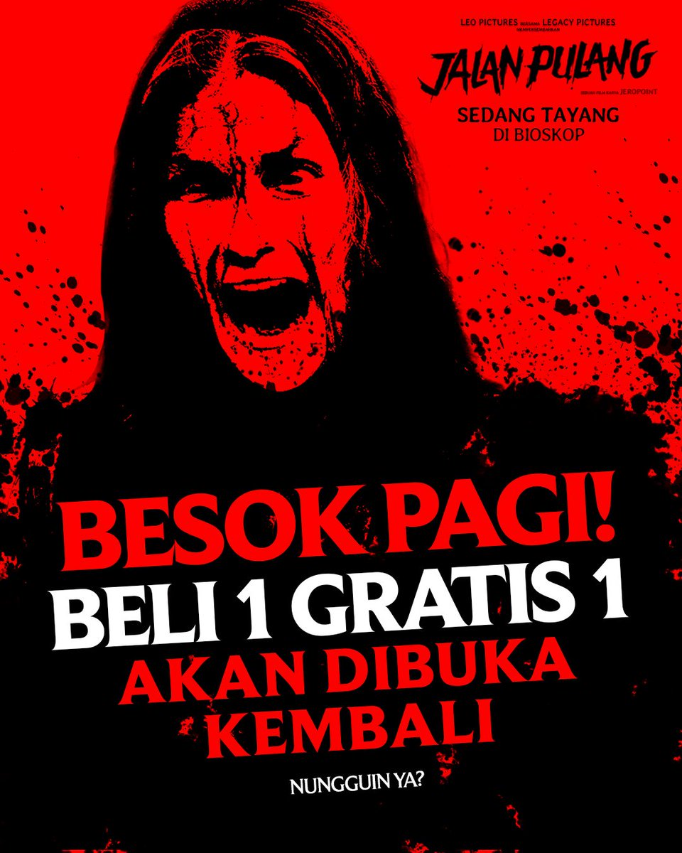 Siap-siap war lagi besok promo B1G1 #JalanPulang , diingatkan lagi, kouta promo terbatas ya guys

#FilmJalanPulang