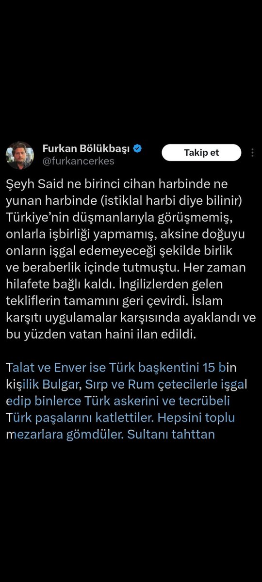 Furkan İstiklal Harbi'ne "Yunan harbi" diyerek, İngilizlere karşı Derbent Muharebesi'nde verdiğimiz 14 şehitin manevi ruhlarını yok sayıyor, alenen küfür ve hakaret ediyor. Bu konuda bir aksiyon almak istemez misiniz? 

<a href="/TSKGnkur/">TSK</a> <a href="/barolar/">Türkiye Barolar Birliği</a> <a href="/adalet_bakanlik/">T.C. Adalet Bakanlığı</a> <a href="/TC_icisleri/">T.C. İçişleri Bakanlığı</a>