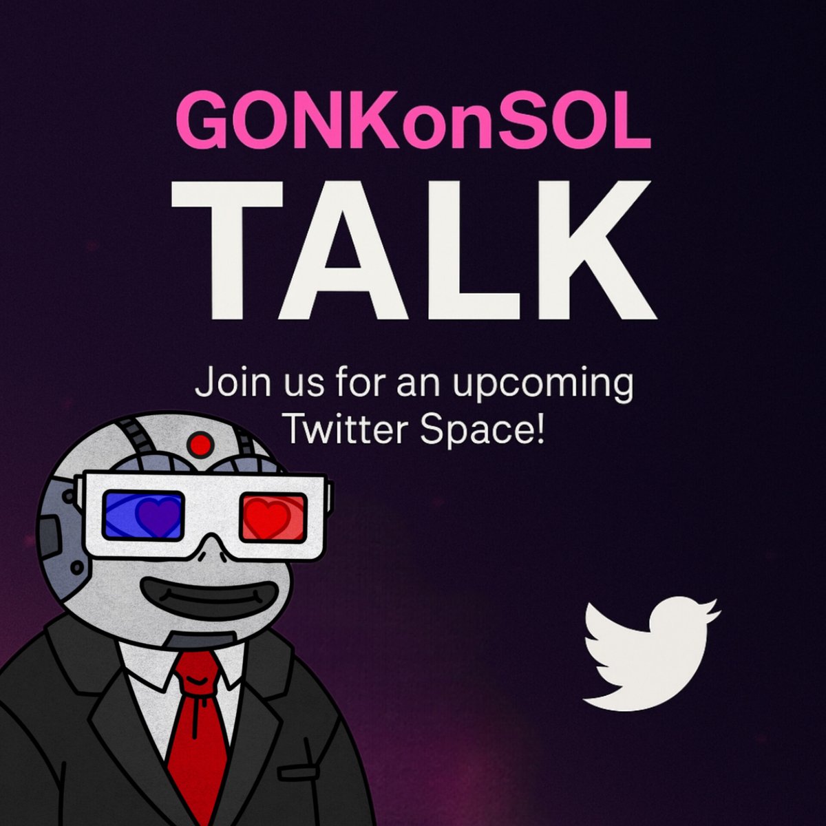 It's time to share the vision of $GONK with our believers.  Tomorrow, we will be going live here

What will be happening on the space;
- Sharing the vision of GONK
- Explaining our Roadmap
- Announcing possible collaboration
- Giveaway to our active Discord users.

Stay tuned 📌