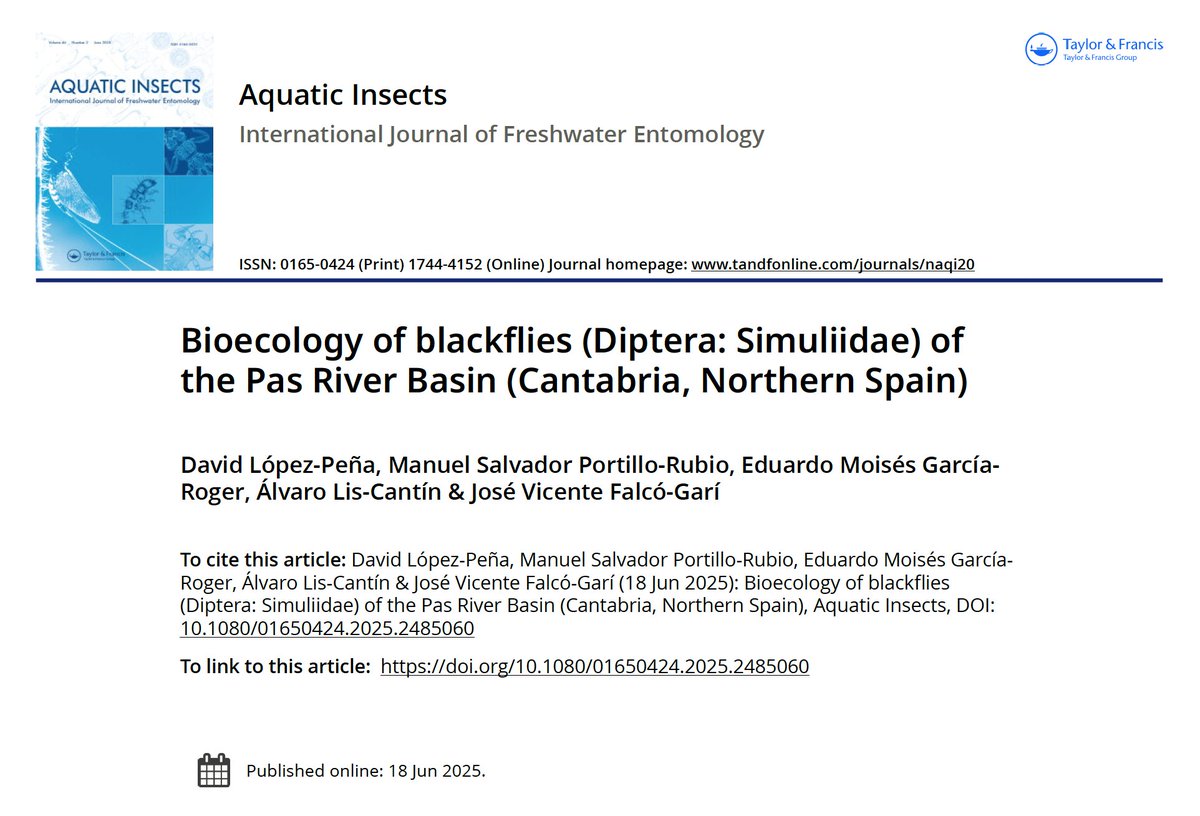 DavidLPSimuliid's tweet photo. 🗣️The #Entomology_and_Pest_Control_Laboratory  (#ICBiBE_UV) informs that the manuscript📰 "Bioecology of #blackflies (Diptera: #Simuliidae) of the Pas River Basin (#Cantabria, Northern #Spain)" was published on 18/06 by the #Aquatic_Insects. Discover more https://t.co/KSIef76L2u https://t.co/qQNQK5sua7