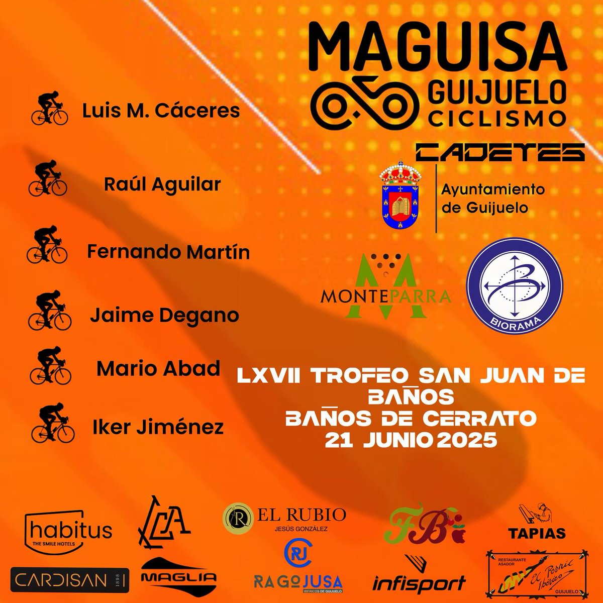 Cadetes #MaguisaGuijuelo 🟧⬛️
🗓️ LXVII Trofeo San Juan de Baños
🏆 #CopaCyLCadete
📍 Baños de Cerrato (Palencia)
📏 58kms
⏰ 17hrs
🚴🏽‍♂️ Luis M. C.
🚴🏽‍♂️ Raúl A.
🚴🏽‍♂️ Fernando M.
🚴🏽‍♂️ Jaime D.
🚴🏽‍♂️ Mario A.
🚴🏽‍♂️ Iker J.
💪🏽 Suerte #OrangeWarriors 🧡🖤
#ciclismocadete #ciclismoformacion