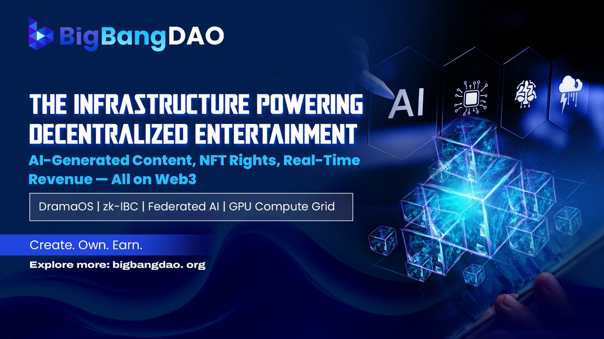 🎬BigBangDAO is the infrastructure powering decentralized entertainment, from AI-generated content to NFT rights &amp; real-time revenue, all on Web3.

🧠DramaOS | zk-IBC | Federated AI | GPU Compute Grid
🔗Create. Own. Earn.

⚡Explore: bigbangdao.hashnode.space/default-guide/…