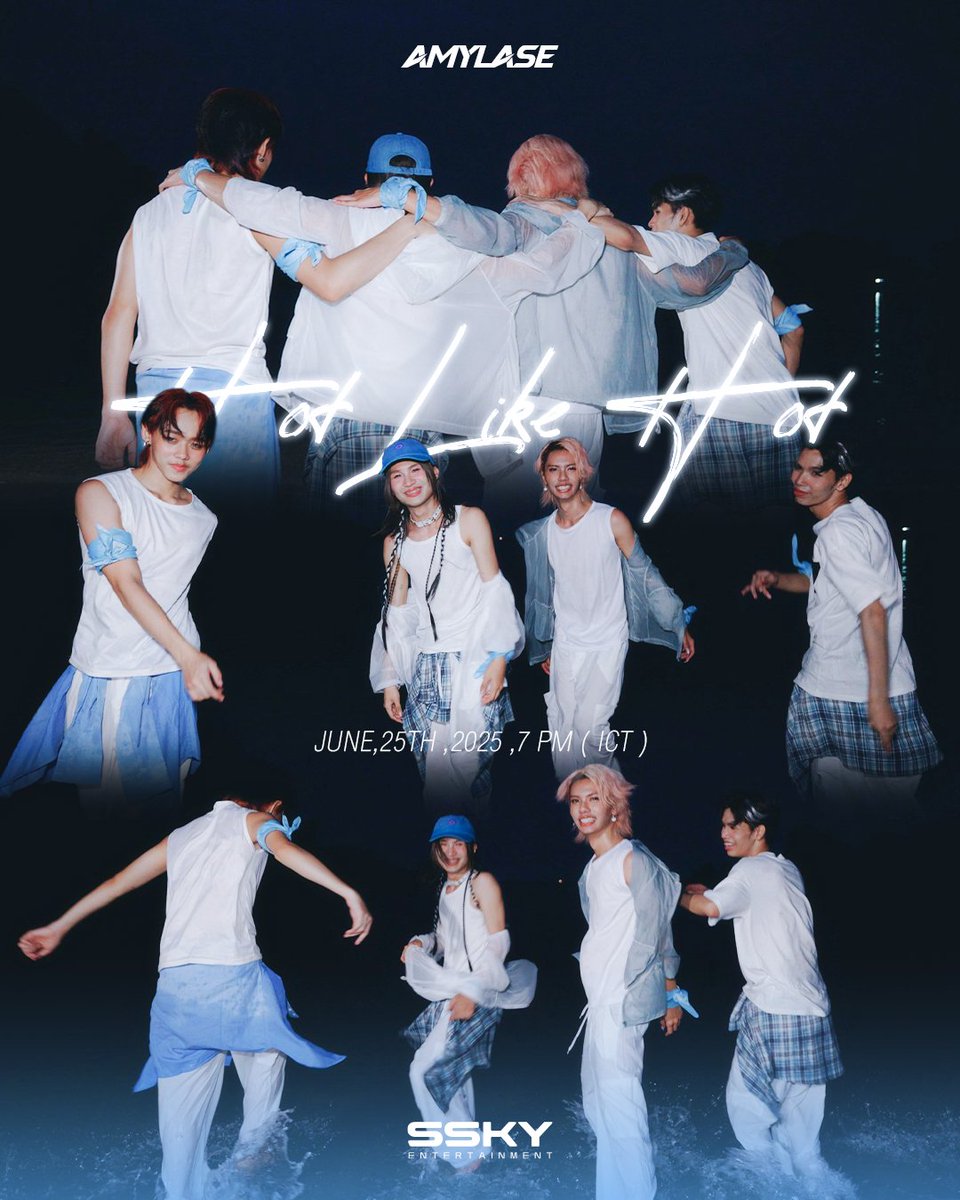 • A M Y L A S E •

AMYLASE | HOT LIKE HOT 🌊✨️
POSTER

OFFICIAL TEASER
JUNE 23TH,2025 | 6 PM

OFFICIAL MV 
JUNE 25TH,2025 | 7 PM

#HotLikeHot_AMYLASE
#HotLikeHot #AMYLASE
#SSkyEnt #TPOP