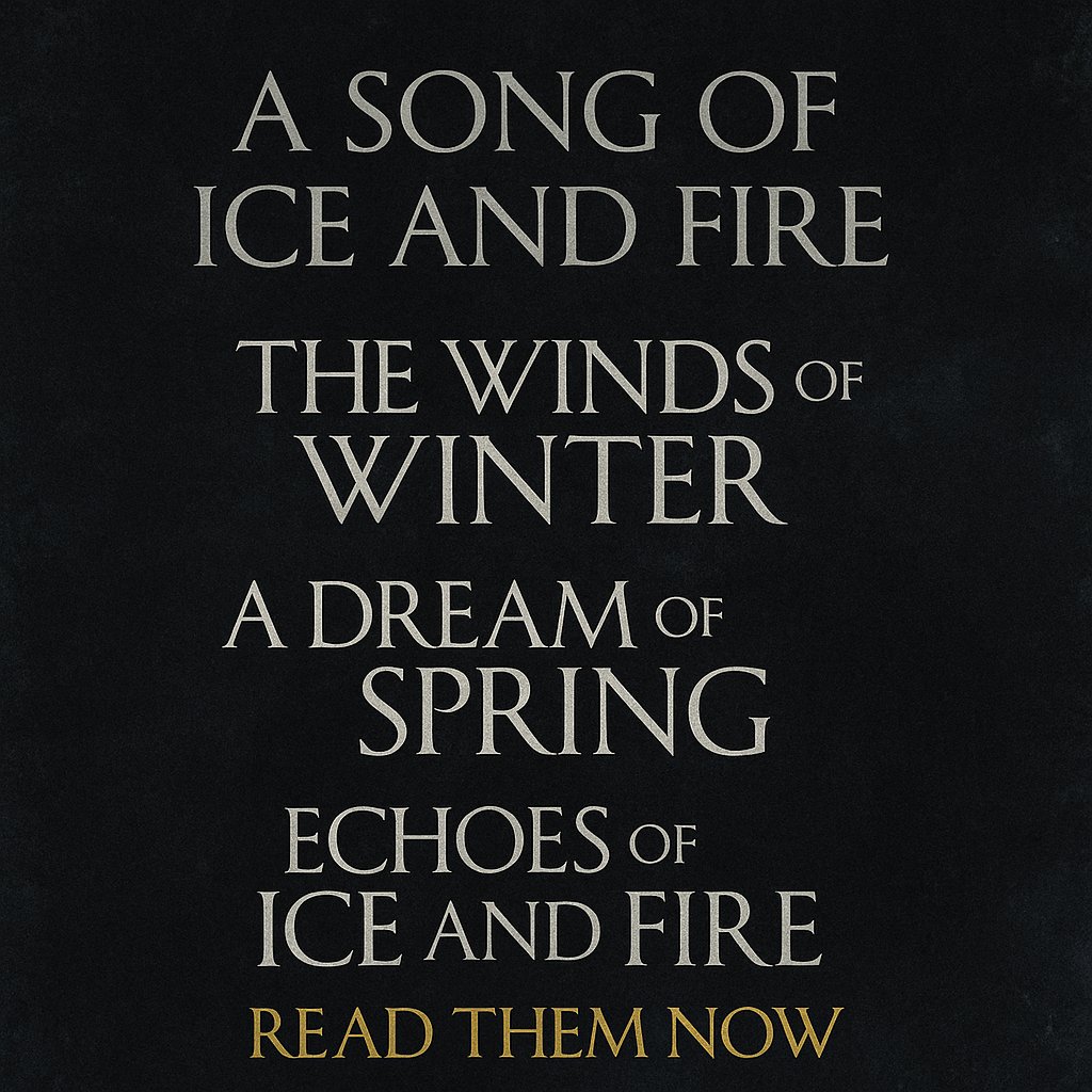 BPerkins311's tweet image. The Winds of Winter. A Dream of Spring. Echoes of Ice and Fire.
Read the full ASOIAF fanfic finale - free, finished, faithful.
bradthescribe.com
#WindsOfWinter #ADreamOfSpring #ASOIAF #GameOfThrones #GOT #HouseOfTheDragon #GeorgeRRMartin #Fanfiction #Books #Fantasy