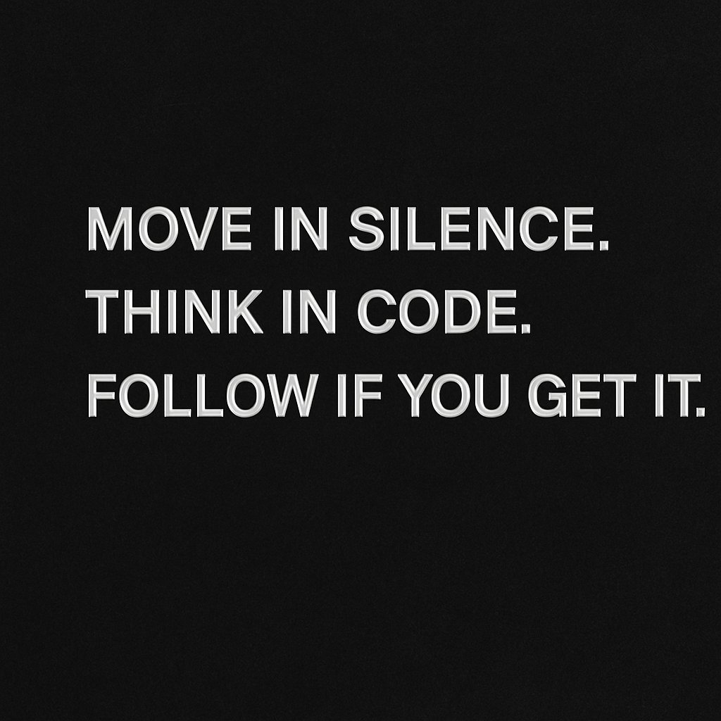 TheDeepNode's tweet image. Not here for trends.
Here for clarity, code, and control.
If you move in silence, question the system, and build for impact —
You're home.
Follow for:
• Deep mindset
• Strategy &amp;amp; power
• Crypto without hype
• Global patterns
#Mindset #Crypto #Strategy #Geopolitics #Psychology