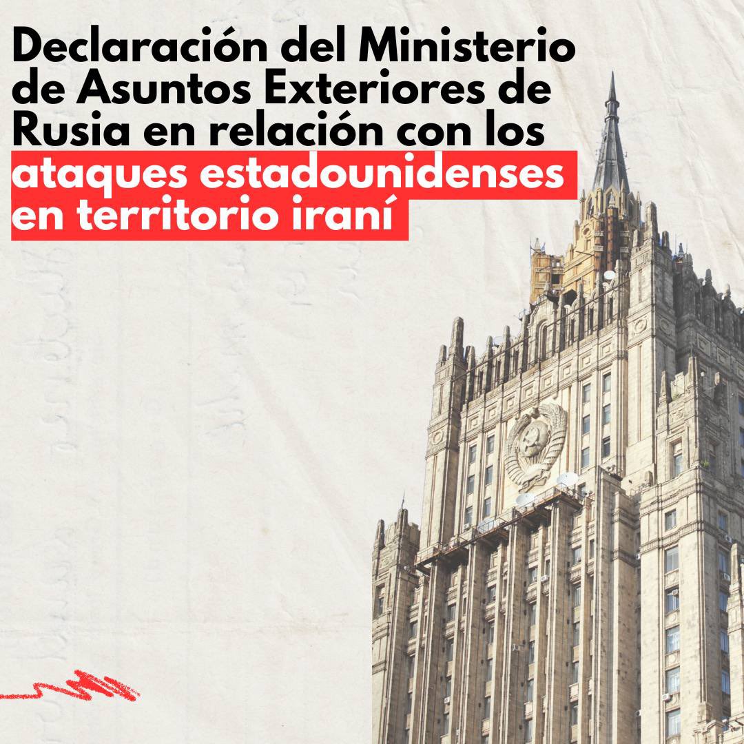 ⚡️Rusia condena enérgicamente los ataques llevados a cabo por Estados Unidos al amanecer del 22 de junio contra una serie de instalaciones nucleares en Irán, realizados tras las agresiones israelíes contra la República Islámica.

Las consecuencias de esta acción, incluidas las