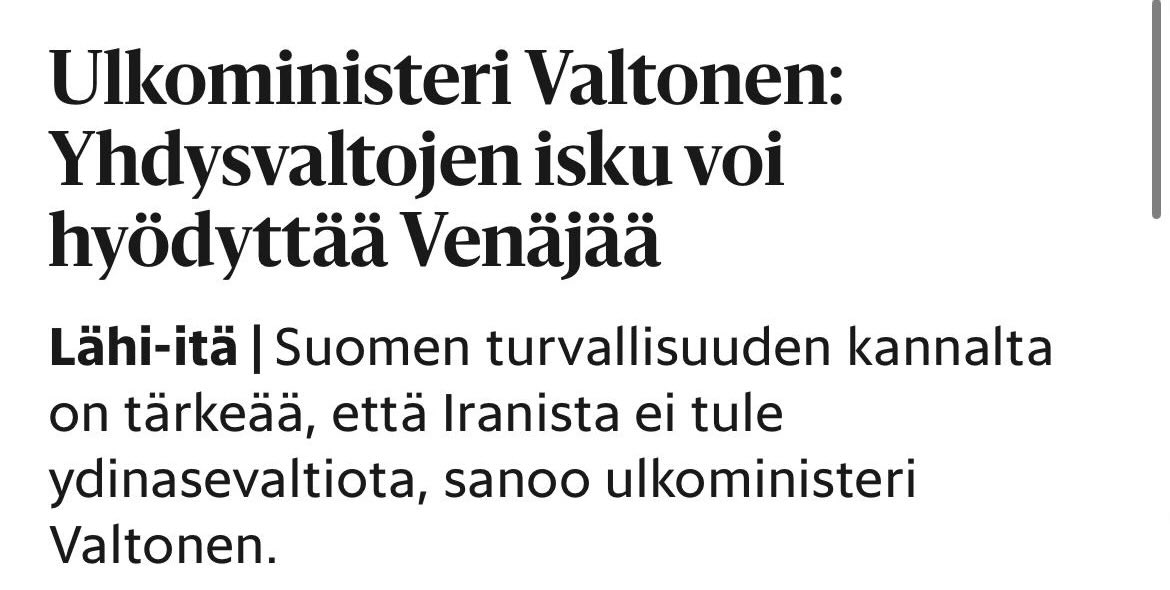 Erikoisia näkemyksiä, ulkoministeri <a href="/elinavaltonen/">Elina Valtonen</a>. Hyvä, ettet halua Iranista ydinasevaltiota, mutta että konkreettiset toimet asian eteen hyödyttäisivät Venäjää? Todellisuus on lähinnä päinvastainen.

Iranin hirmuhallinnon mahdollinen kaatuminen ja vähintään sen kykyjen tuho on