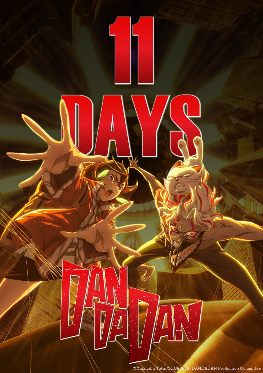 animexfeels's tweet photo. 11 DAYS FOR DANDADAN SEASON 2 https://t.co/xzQpSUzfhB