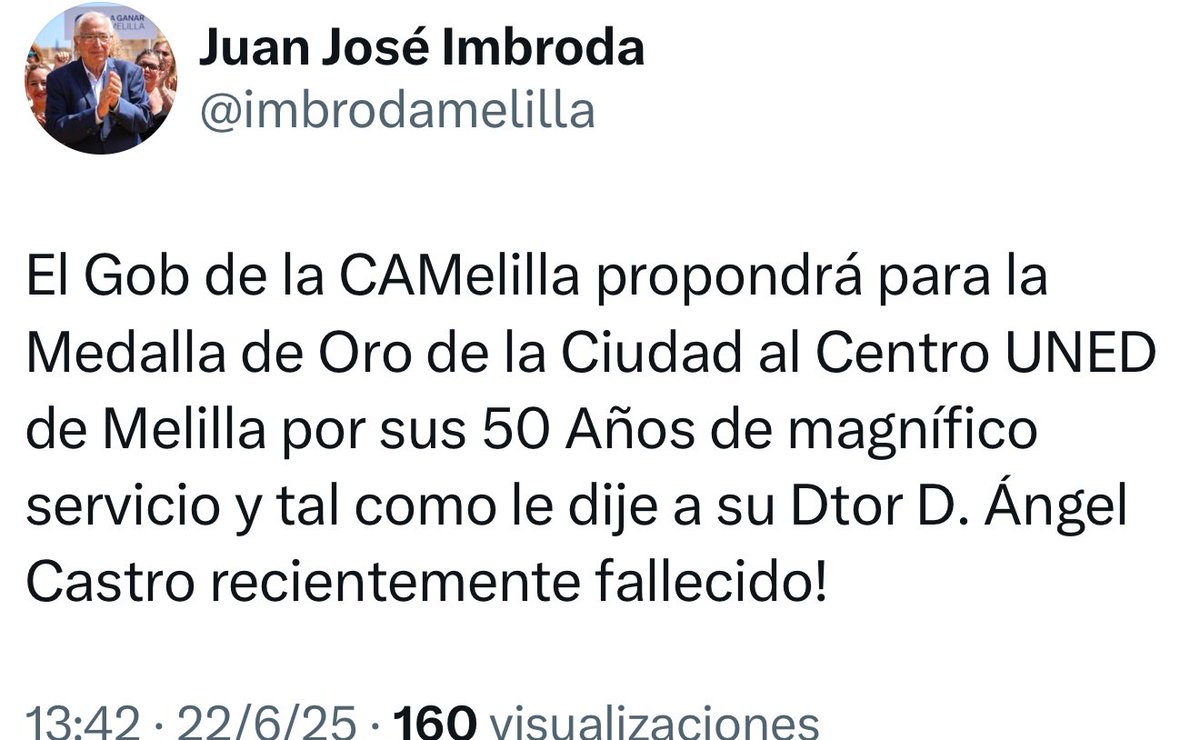 Anuncia el presidente del Gobierno local (PP), <a href="/imbrodamelilla/">Juan José Imbroda</a>, que el Ejecutivo propondrá para la Medalla de Oro de la Ciudad a la  <a href="/UNEDMelilla/">UNED Melilla</a>  por sus 50 años “de magnífico servicio”.