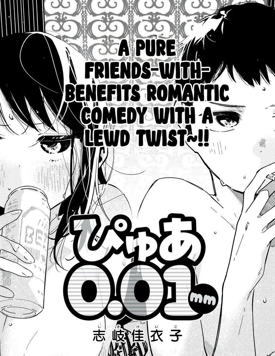 KushiKuritikaru's tweet photo. First chapter of “Pure 0.01 mm” has been translated/scanned

Arata Tsuchiya, a company employee, reunites with Ako Hino, who used to be his classmate during his high school days, and ends up falling into bed with her. Being conscious about each other's feelings and motives, their erotic yet wholesome friend-with-benefits romantic comedy, in which they couldn't help but become sex friends, is about to unfold!