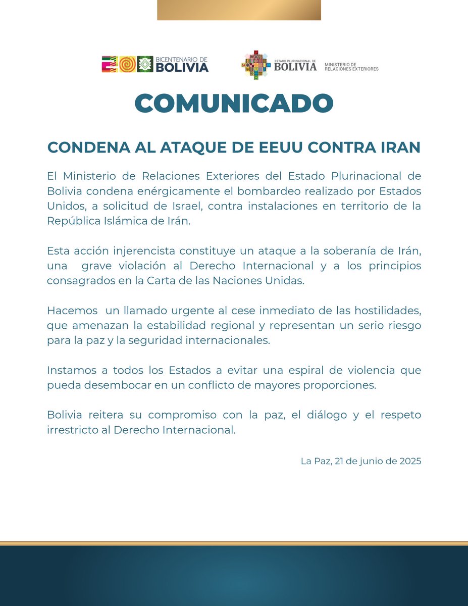 COMUNICADO 21-06-2025 (CONDENA AL ATAQUE DE EEUU CONTRA IRÁN) 

🔗 cancilleria.gob.bo/mre/2025/06/21…

#PorLaVida