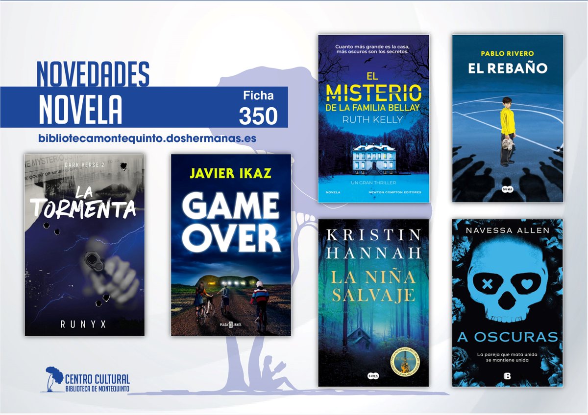 Biblioteca de Montequinto (Dos Hermanas) (@bibmontequinto) on Twitter photo 📚 Novedades literarias (Novela 350). Ya se encuentran a tu disposición en #BibliotecaMontequinto #DosHermanas las lecturas.
➡️ Reseña en nuestro blog: bibliotecamontequinto.doshermanas.es/biblioteca-de-…
💻 Consulta su disponibilidad en el catálogo de <a href="/BibMontequinto/">Biblioteca de Montequinto (Dos Hermanas)</a> accesible desde bibliotecaspublicas.es/montequinto/CO… 📚 Novedades literarias (Novela 350). Ya se encuentran a tu disposición en #BibliotecaMontequinto #DosHermanas las lecturas.
➡️ Reseña en nuestro blog: bibliotecamontequinto.doshermanas.es/biblioteca-de-…
💻 Consulta su disponibilidad en el catálogo de <a href="/BibMontequinto/">Biblioteca de Montequinto (Dos Hermanas)</a> accesible desde bibliotecaspublicas.es/montequinto/CO…
