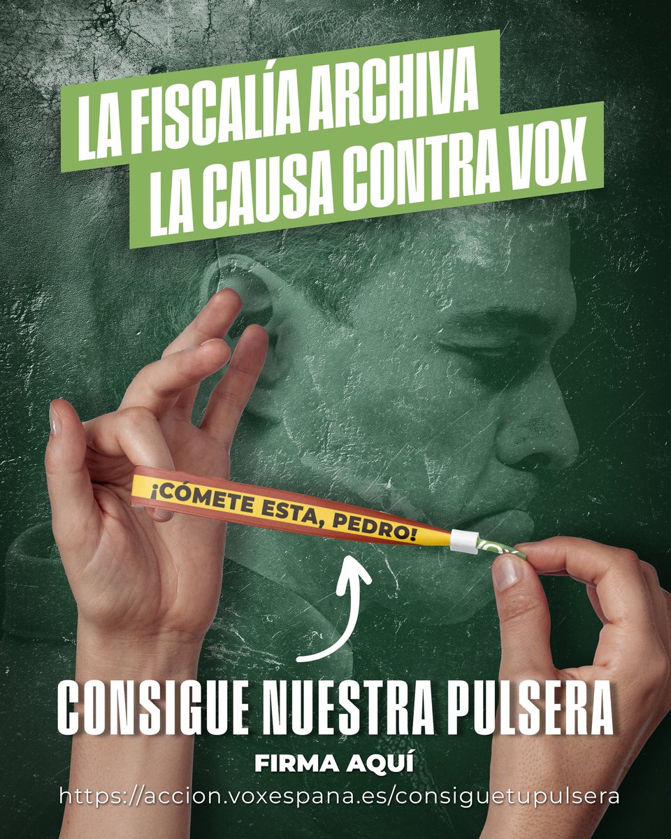 📝 ¡Más de 15.000 personas ya han solicitado su pulsera contra Pedro Sánchez!

Lúcela con orgullo y recuérdale que es un corrupto en tu día a día.

FIRMA AQUÍ Y CONSIGUE LAS PULSERAS 

accion.voxespana.es/consiguetupuls…

#CómeteEstaPedro