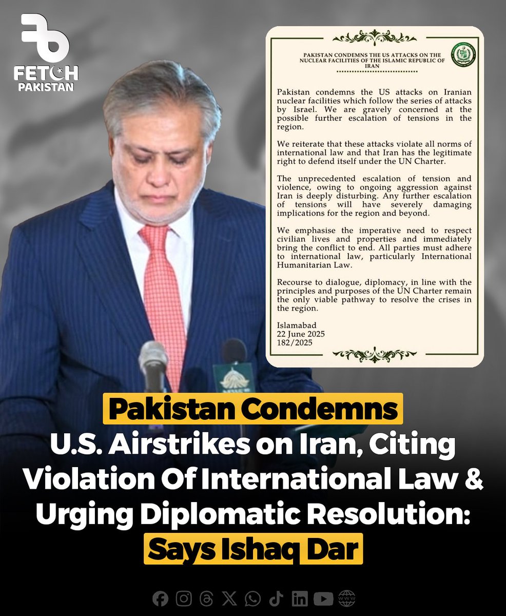 fetchpakistan_'s tweet photo. Pakistan has condemned recent U.S. airstr!kes on Iranian nucle@r sites, calling them a violation of international law and urging all sides to pursue diplomacy while reaffirming Iran’s right to self-defense under the UN Charter.

#fetchpakistan #PakistanStatement #USIranTensions https://t.co/LyRdYysRZT