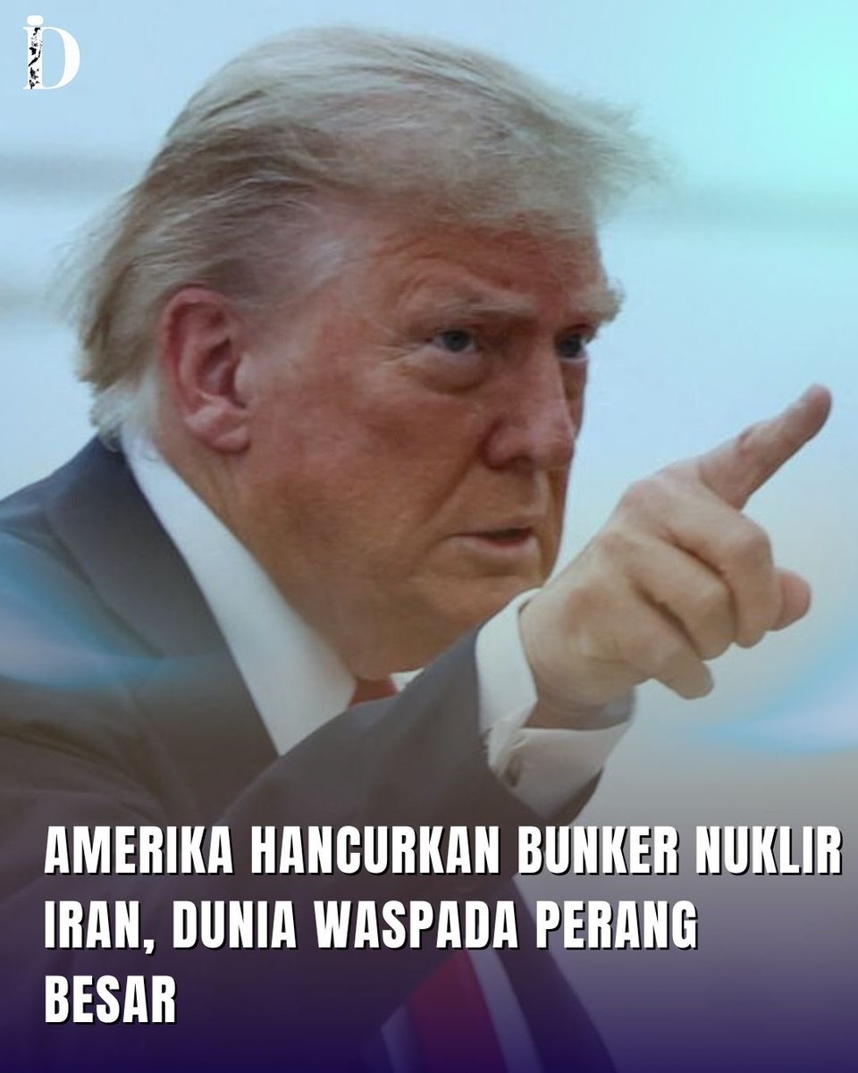 detak_info's tweet photo. Trump klaim AS sukses hancurkan bunker nuklir Iran lewat serangan udara. Ia sebut ini momen bersejarah bagi AS, Israel, dan dunia. Iran diminta hentikan perang sekarang juga.

#PerangDunia3 #AmerikaVsIran #BunkerNuklir #detakinfo #TrendingNow 

Sumber: https://t.co/AU6EYHbH3q https://t.co/DQOz7UB012