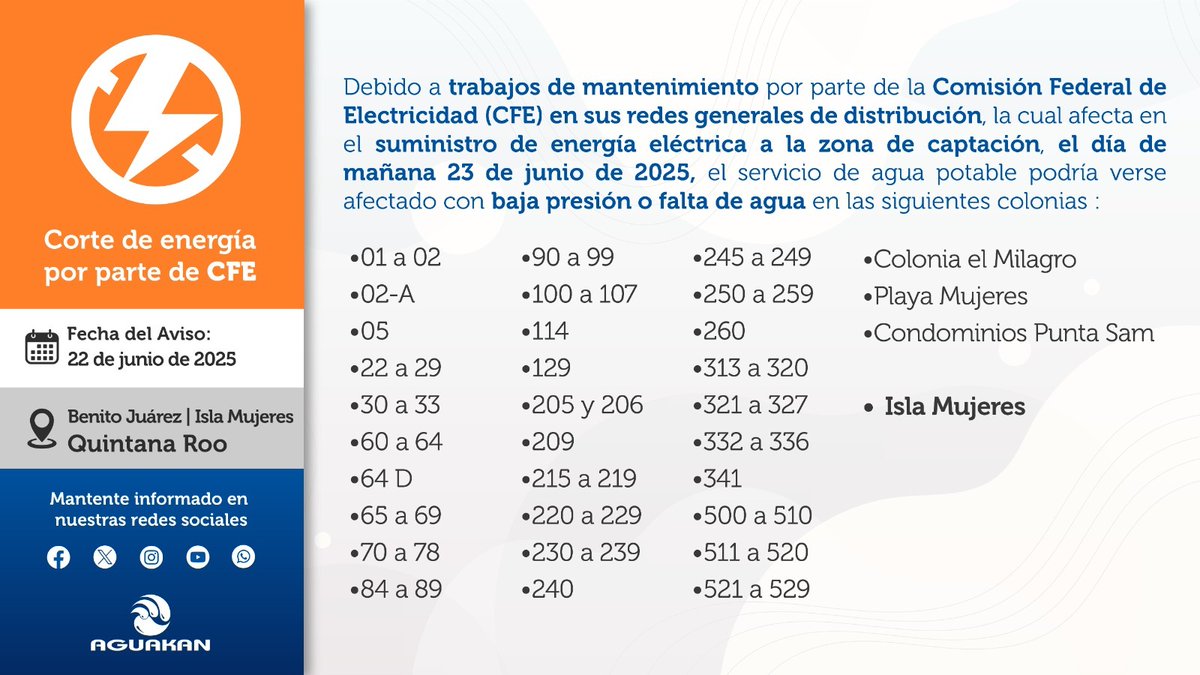 #Aviso #BenitoJuárez #IslaMujeres 
Debido a trabajos de mantenimiento por parte de la CFE, mañana 23 de junio se realizará un corte de energía eléctrica en la zona de captación, lo que podría afectar el servicio de agua potable con baja presión o falta de agua en algunas colonias