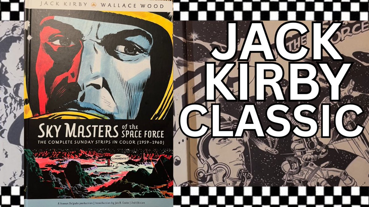 TMtalkscomics's tweet image. Today’s video is a special one!
It’s a tome of comic book history and a masterclass of how these types of collections should be done!
SKY MASTERS OF THE SPACE FORCE by Jack Kirby
@jackkirbycomics
@JackKirbyMuseum
@WeAreZoop
youtu.be/qNI1w_pveKs?si…